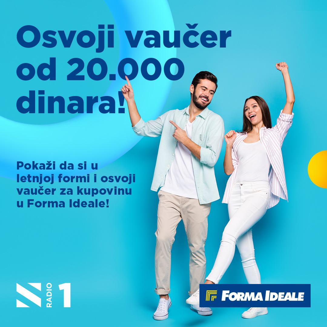 Osvoji vaučer od 20.000 dinara za kupovinu u Formi Ideale!