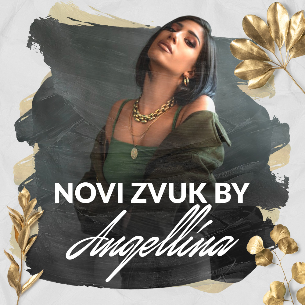 Novi zvuk by Angellina