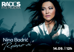 Radio S Premijera – Nina Badrić ”Rekao si”